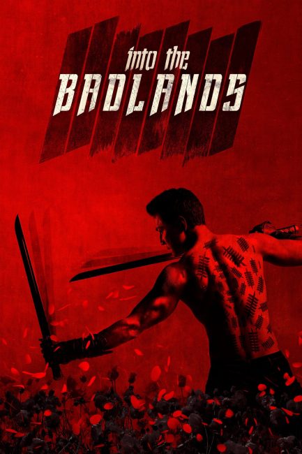 مشاهدة مسلسل Into the Badlands الموسم الاول الحلقة 6 والاخيرة مترجمة