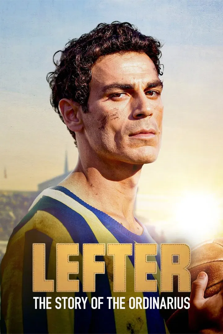 مشاهدة مشاهدة فيلم Lefter: The Story of the Ordinarius