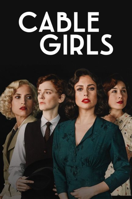 مشاهدة مسلسل Cable Girls الموسم الخامس الحلقة 6 مترجمة