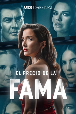 مشاهدة مسلسل El precio de la fama الموسم الاول الحلقة 8 والاخيرة مترجمة