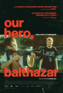 شاهدفيلم Our Hero, Balthazar 2025 مترجم